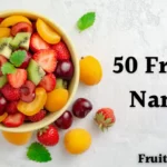 50 Fruits Name