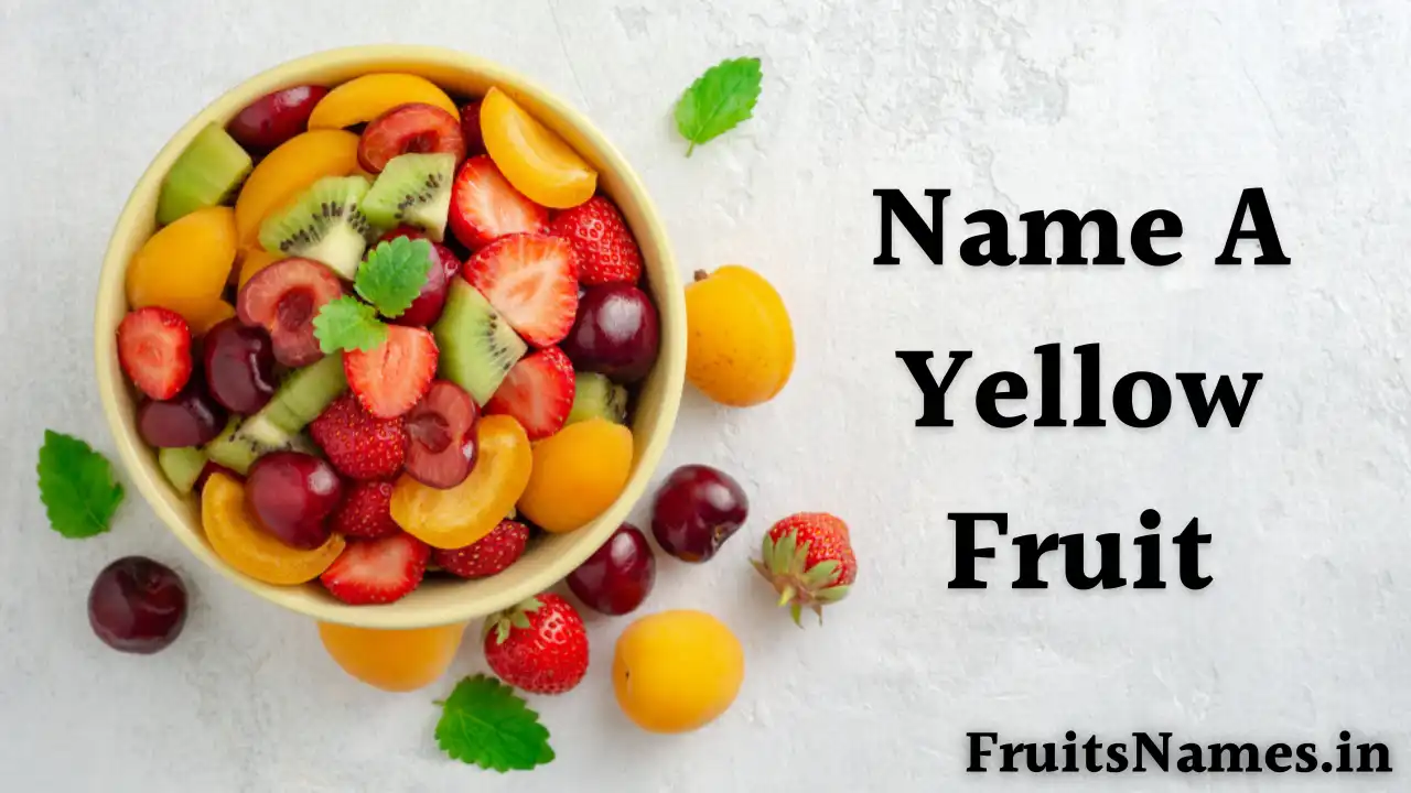 Name A Yellow Fruit
